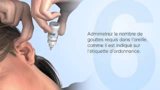 Comment utiliser des gouttes auriculaires correctement [upl. by Granese579]