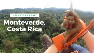 Ziplining Selvatura Adventure Park  Monteverde Costa Rica [upl. by Esile]