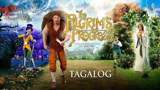 The Pilgrims Progress Tagalog  Full Movie  John RhysDavies  Ben Price  Kristyn Getty [upl. by Rehpotsirhk]