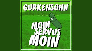 Moin Servus Moin [upl. by Syxela]