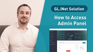 GLiNet Solution How to Access Admin Panel [upl. by Lynn]