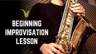 Beginner Improvisation Lesson for Saxophone or any instrument [upl. by Bodwell]