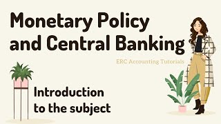 Monetary Policy and Central Banking Introduction [upl. by Haseena]