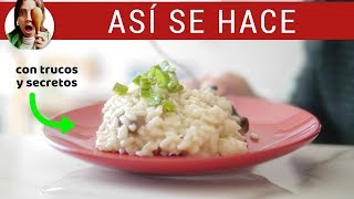 RISOTTO PASO A PASO con trucos [upl. by Anialad630]