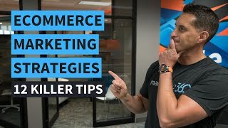 eCommerce Marketing Strategies  12 Killer Tips  Marketing 360 [upl. by Charie]