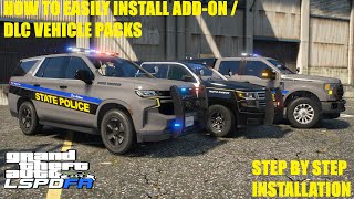 How To Easily Install DLC  ADDON Police Vehicle Packs  LSPDFR  GTA 5 LSPDFR Tutorial [upl. by Laumas]