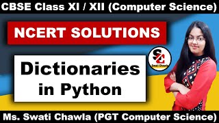 NCERT Solutions of Dictionaries in Python  Class 11 NCERT Solutions Computer Science [upl. by Enom]