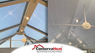 ConservaHeat Conservatory Roof Insulation system [upl. by Dasha]