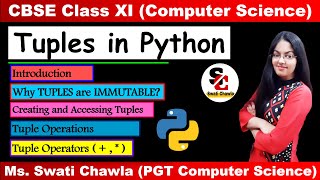 Tuples in Python Class 11 Computer Science  Operations on Tuples  Tuple Operators [upl. by Aikemaj]