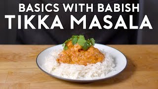 Chicken Tikka Masala  Basics with Babish [upl. by Eimmas630]