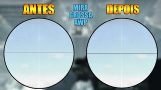 Como colocar a mira da AWP mais grossa CSGO [upl. by Quint]