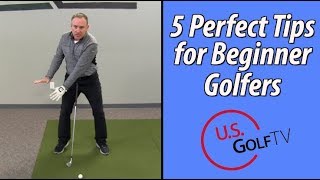 The 5 Best Tips for Beginner Golfers [upl. by Dorlisa958]