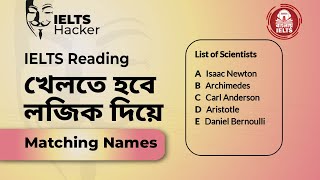 IELTS Reading  Matching Names Tips and Tricks in Bangla [upl. by Lymann]