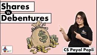 What are Shares  What are Debentures  How Shares are different from Debentures  CS Payal Popli [upl. by Noscire3]