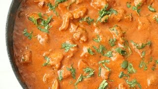 The BEST Chicken Tikka Masala [upl. by Ettennad]