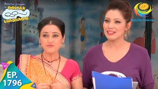 Taarak Mehta Ka Ooltah Chashmah  Episode 1796  Full Episode [upl. by Ardied]