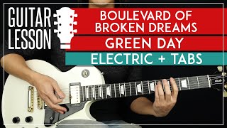 Boulevard Of Broken Dreams Electric Guitar Tutorial 🎸 Green Day Guitar Lesson TABS  Solo [upl. by Stevy]