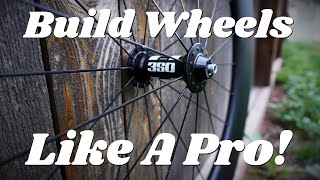 How to Build Wheels Like a Pro [upl. by Siul]