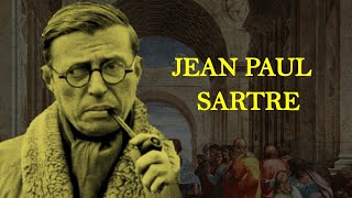 Greatest Philosophers In History  Jean Paul Sartre [upl. by Aekal]