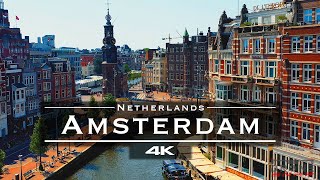 Amsterdam Netherlands 🇳🇱  by drone 4K [upl. by Jordon]