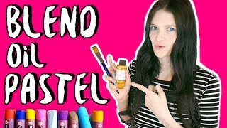 HOW TO BLEND OIL PASTELS FOR BEGINNERS â–º Tips amp Techniques [upl. by Nila315]