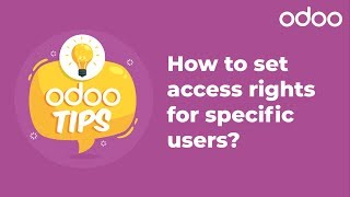 Odoo Tips  How to set access rights for specific users [upl. by Anillehs]