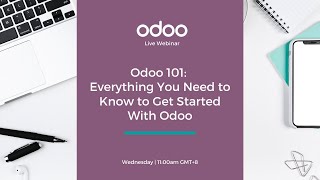 Odoo 101 Everything You Need to Know to Get Started With Odoo [upl. by Brad872]