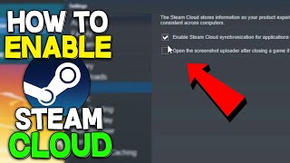 How to Enable Steam Cloud 2022 [upl. by Christyna]