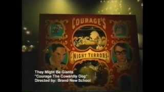 Courage The Cowardly Dog AMV They Might Be Giants 2001 [upl. by Einallem207]