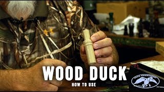 Duck Commander Wood Duck Call Howto Video [upl. by Page995]