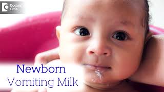 What to do when Newborn Vomits milk  Overfeeding Milk  Dr Harish C  Doctors Circle [upl. by Marcela485]