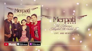 Merpati Band  Tak Selamanya Selingkuh Itu Indah 2 TSSII 2 Official Video Lyrics lirik [upl. by Kenlee974]