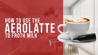 How To Use the AeroLatte To Froth Milk [upl. by Oisorbma]