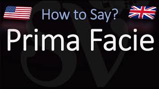 How to Pronounce Prima Facie CORRECTLY [upl. by Shanan276]