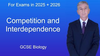 GCSE Biology Revision quotCompetition and Interdependencequot [upl. by Adnoel]