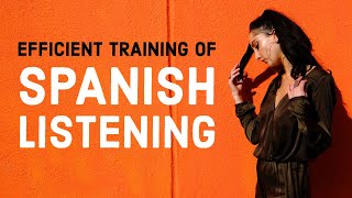 Efficient training of Spoken Spanish listening [upl. by Arec]