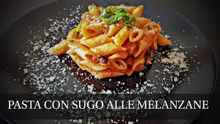 PASTA CON SUGO ALLE MELANZANE RICETTA VELOCE [upl. by Nicolella]