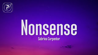 Sabrina Carpenter  Nonsense Lyrics [upl. by Damiano]