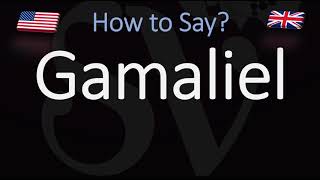 How to Pronounce Gamaliel CORRECTLY [upl. by Pretrice671]