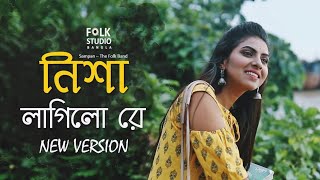 Nisha Lagilo Re  New Version  Hason Raja  Sampan  Folk Band  Folk Studio  Bangla New Song 2024 [upl. by Denis647]