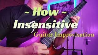 Playing Through Changes How Insensitive Guitar Improvisation [upl. by Ardnot]