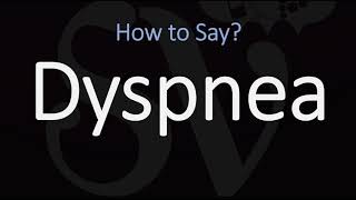 How to Pronounce Dyspnea CORRECTLY Meaning amp Pronunciation [upl. by Eelrebma]