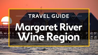 Margaret River Wine Region Vacation Travel Guide  Expedia [upl. by Crysta]