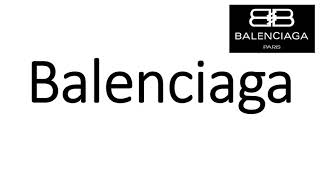 How to Pronounce Balenciaga CORRECTLY [upl. by Adnolay]