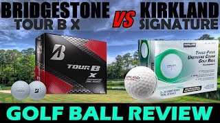 Ball Vs Ball Review Bridgestone Tour BX vs Kirkland Signature [upl. by Gertie]