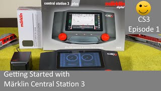 Getting Started with Märklin Central Station 3 CS3 Episode 1 [upl. by Eniladam955]