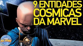 9 ENTIDADES CÓSMICAS DA MARVEL PARTE 1 [upl. by Leia]